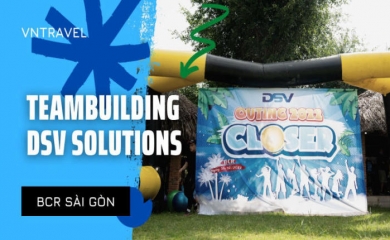 Team Building DSV SOLUTIONS tại The BCR Sài Gòn